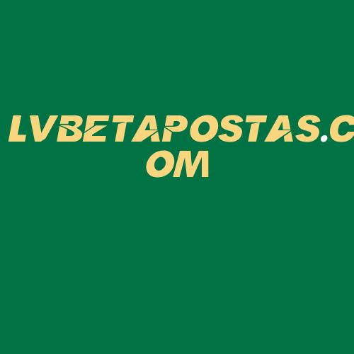 Logo da LVBETAPOSTAS